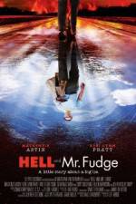Watch Hell and Mr. Fudge Afdah
