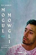 Watch Mogul Mowgli Afdah