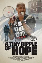 Watch A Tiny Ripple of Hope Afdah