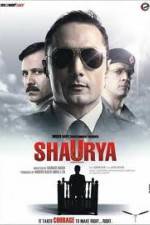 Watch Shaurya It Takes Courage to Make Right Right Afdah