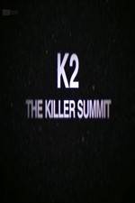 Watch Storyville K2 The Killer Summit Afdah