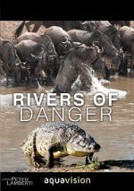 Watch Rivers of Danger Afdah
