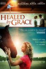 Watch Healed by Grace Afdah