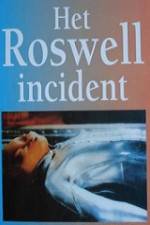 Watch The Roswell Incident Afdah