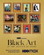Watch Black Art: In the Absence of Light Afdah