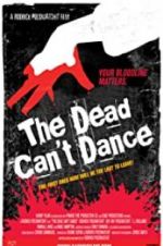 Watch The Dead Can\'t Dance Afdah