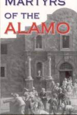 Watch Martyrs of the Alamo Afdah