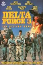 Watch Delta Force 3 The Killing Game Afdah