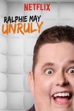 Watch Ralphie May: Unruly Afdah