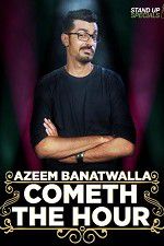 Watch Cometh the Hour by Azeem Banatwalla Afdah