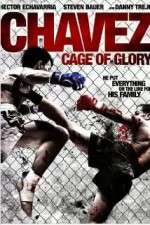 Watch Chavez Cage of Glory Afdah