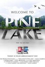 Watch Welcome to Pine Lake Afdah