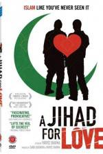 Watch A Jihad for Love Afdah