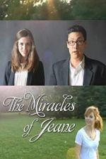 Watch The Miracles of Jeane Afdah