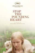 Watch Stop the Pounding Heart Afdah