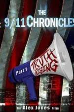 Watch The 9/11 Chronicles - Truth Rising Afdah