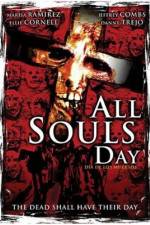 Watch All Souls Day: Dia de los Muertos Afdah
