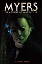 Watch Myers: The Monster of Haddonfield Afdah
