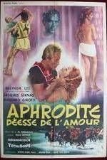 Watch Afrodite, dea dell'amore Afdah
