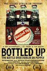 Watch Bottled Up: The Battle Over Dublin Dr Pepper Afdah
