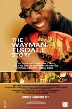 Watch The Wayman Tisdale Story Afdah