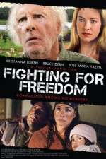 Watch Fighting for Freedom Afdah