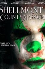 Watch Shellmont County Massacre Afdah