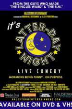 Watch It's Latter-Day Night! Live Comedy Afdah