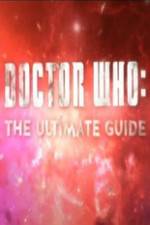 Watch Doctor Who The Ultimate Guide Afdah
