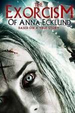 Watch The Exorcism of Anna Ecklund Afdah