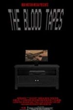Watch The Blood Tapes Afdah