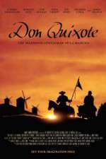 Watch Don Quixote: The Ingenious Gentleman of La Mancha Afdah