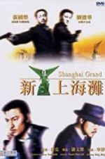 Watch Shanghai Grand Afdah