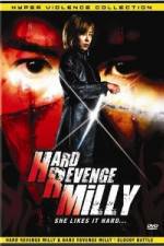 Watch Hard Revenge Milly Afdah