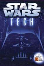 Watch Star Wars Tech Afdah