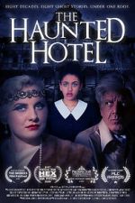 Watch The Haunted Hotel Afdah