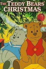 Watch The Teddy Bears' Christmas Afdah