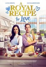Watch A Royal Recipe for Love Afdah