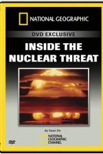 Watch National Geographic Inside the Nuclear Threat Afdah