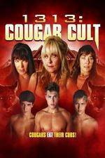 Watch 1313 Cougar Cult Afdah
