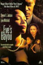 Watch Eve's Bayou Afdah