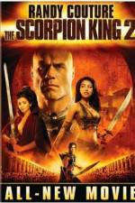 Watch The Scorpion King 2: Rise of a Warrior Afdah