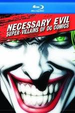 Watch Necessary Evil Villains of DC Comics Afdah