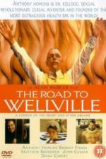 Watch The Road to Wellville Afdah