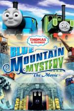 Watch Thomas & Friends: Blue Mountain Mystery the Movie Afdah