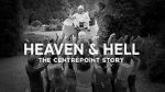 Watch Heaven and Hell - The Centrepoint Story Afdah