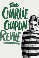 Watch The Chaplin Revue Afdah
