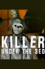 Watch Killer Under the Bed Afdah