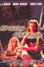 Watch Amazon Warrior Afdah