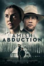 Watch Amish Abduction Afdah